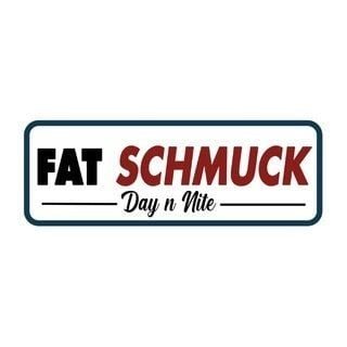 FAT SCHMUCK